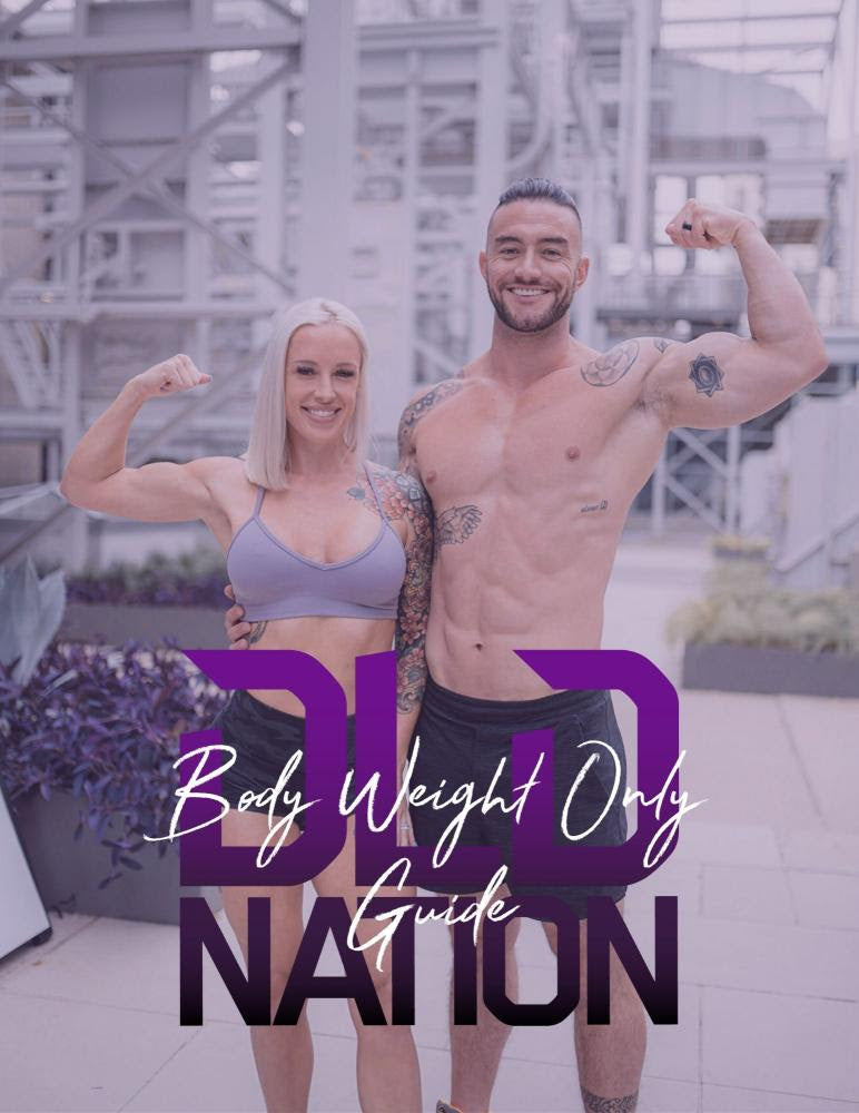 DLDNation Body Weight Only Guide
